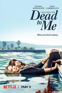Dead to Me – Amiche per la Morte