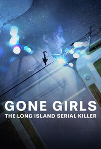 Gone Gilrs – il serial killer di Long Island