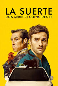 La Suerte – Una serie di coincidenze