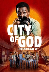 City of God – The Fight Rages On